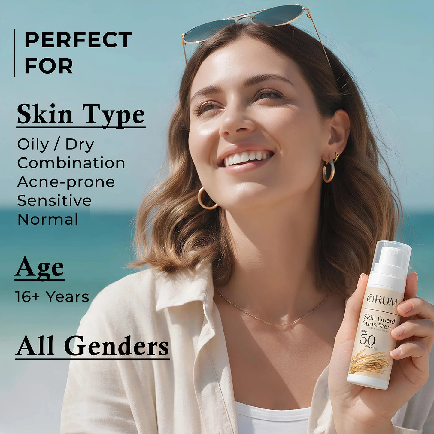Woman holding a sunscreen bottle with text about skin types, age group, and suitable for all genders